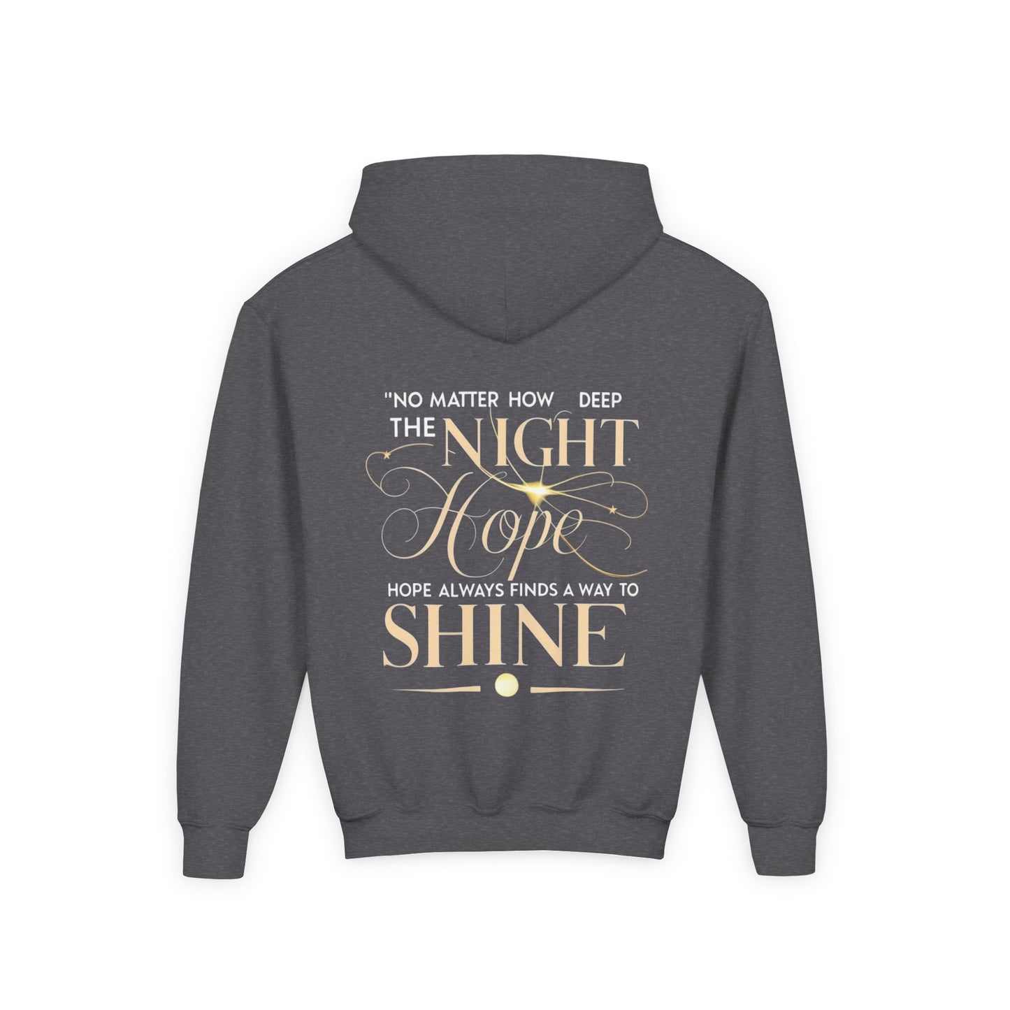 Youth Hoodie - 'Night Hope Shine' Graphic Sweatshirt for Dreamers
