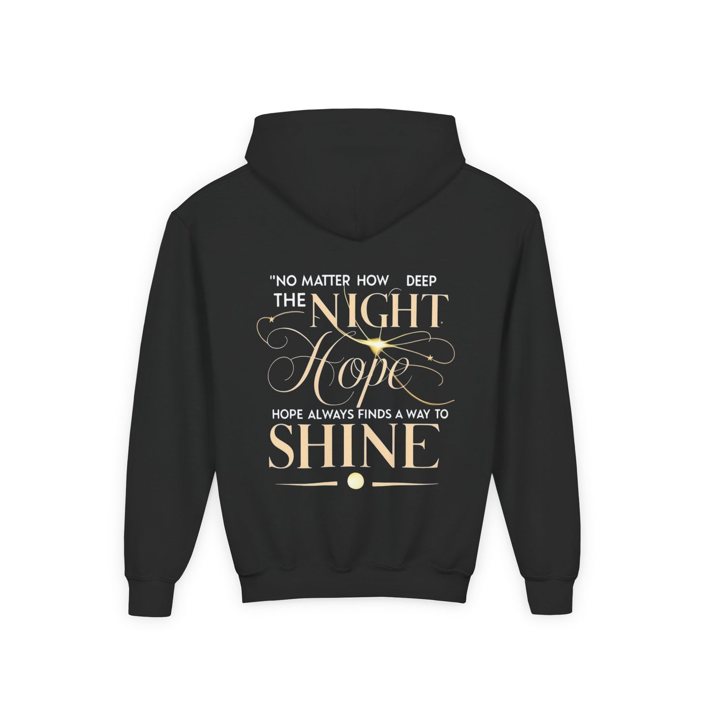 Youth Hoodie - 'Night Hope Shine' Graphic Sweatshirt for Dreamers
