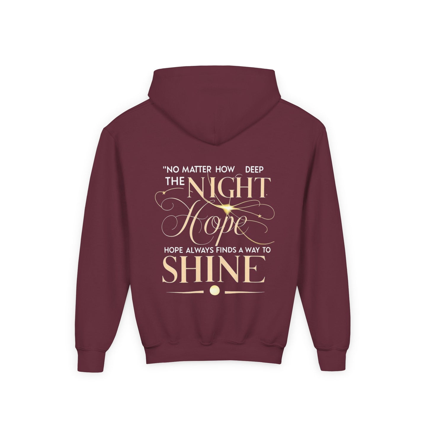 Youth Hoodie - 'Night Hope Shine' Graphic Sweatshirt for Dreamers