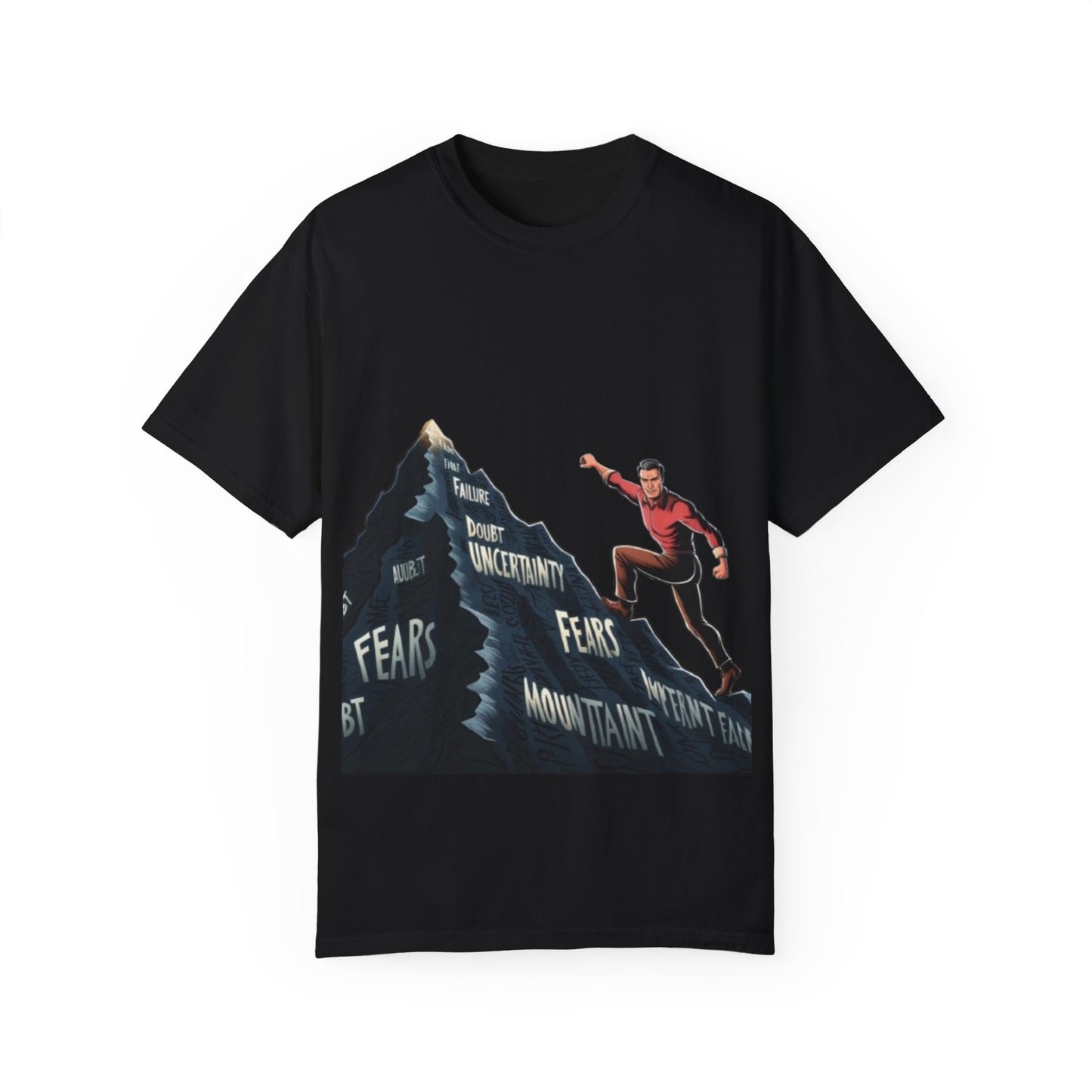 Motivational Graphic T-Shirt: Conquer Your Fears